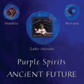 Purple Spirits by Ancient Future Limited Edition CD